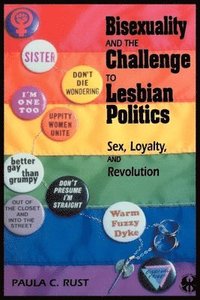 bokomslag Bisexuality and the Challenge to Lesbian Politics