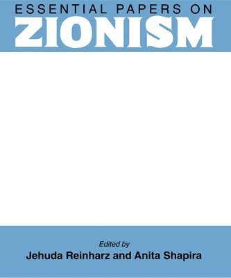 Essential Papers on Zionism 1