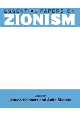 Essential Papers on Zionism 1