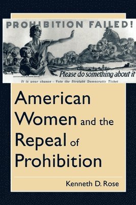 American Women and the Repeal of Prohibition 1