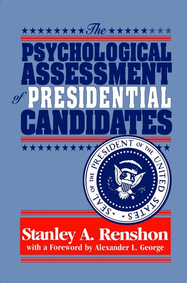 bokomslag Psychological Assessment of Presidential Candidates