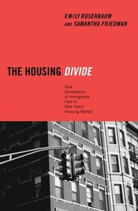 bokomslag The Housing Divide