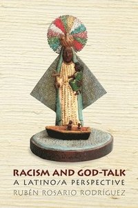 bokomslag Racism and God-Talk