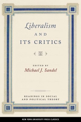 Liberalism and Its Critics 1