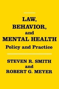 bokomslag Law, Behavior, and Mental Health