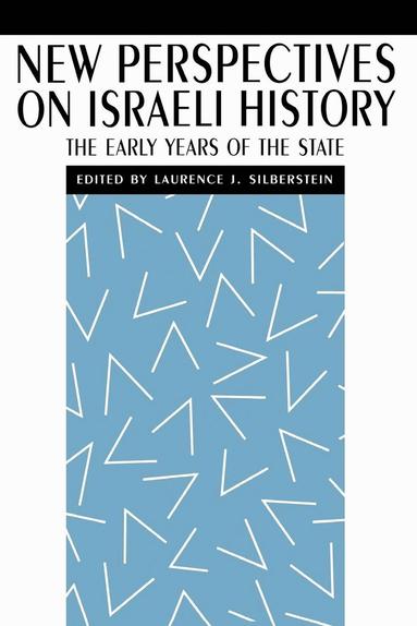 Laurence J. Silberstein, Laurence J. Silberstein, Tracy Thomas - New Perspectives on Israeli History, Häftad