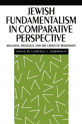 Jewish Fundamentalism in Comparative Perspective 1