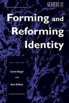 Carol Siegel, Ann M. Kibbey - Genders 21, Inbunden