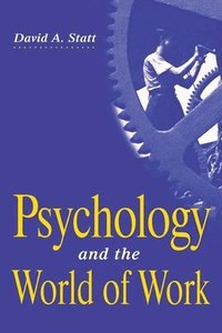 bokomslag Psychology and the World of Work