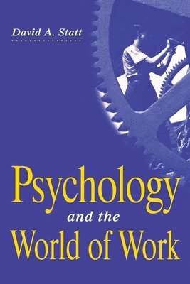 Psychology and the World of Work 1