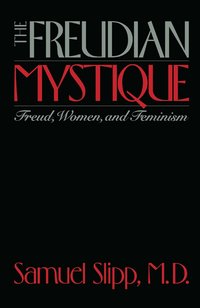 bokomslag Freudian Mystique
