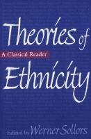 Werner Sollors, Werner Sollors - Theories of Ethnicity, Inbunden