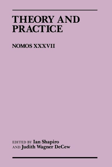 Ian Shapiro, Judith Wagner Decew - Theory and Practice, Häftad