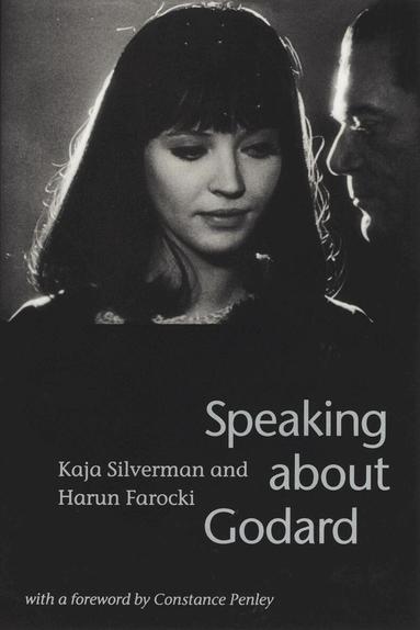 Kaja Silverman, Harun Farocki - Speaking About Godard, Häftad
