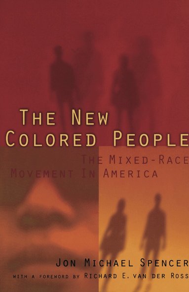 Jon M. Spencer - New Colored People, Häftad