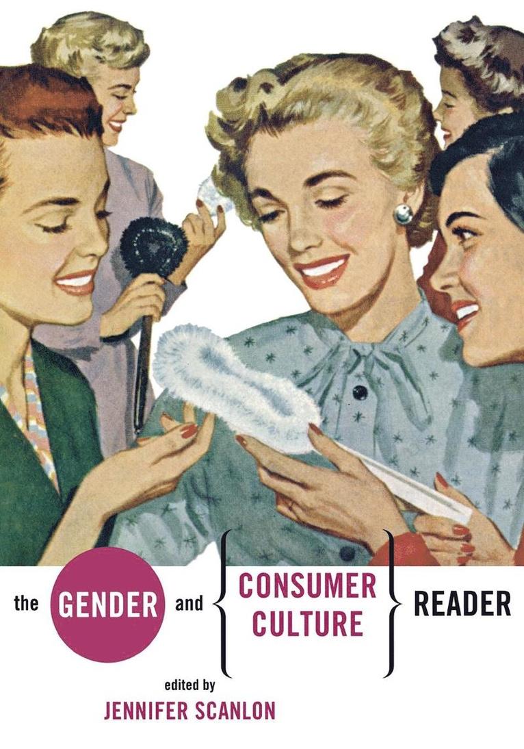 Jennifer R. Scanlon, Jennifer R Scanlon - Gender and Consumer Culture Reader, Häftad