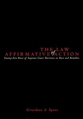 The Law of Affirmative Action 1