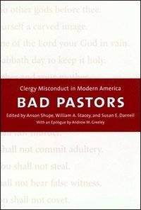 bokomslag Bad Pastors