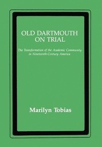 bokomslag Old Dartmouth On Trial