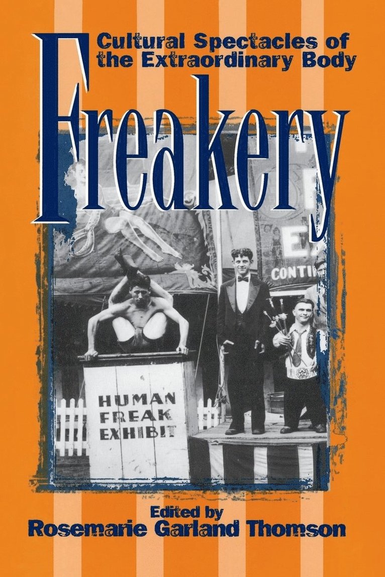Rosemarie Garland-Thomson, Rosemarie Garland Thomson - Freakery, Häftad