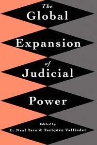 bokomslag The Global Expansion of Judicial Power