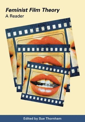 Sue Thornham - Feminist Film Theory, Häftad