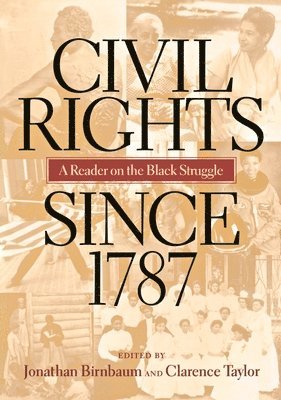 Civil Rights Since 1787 1