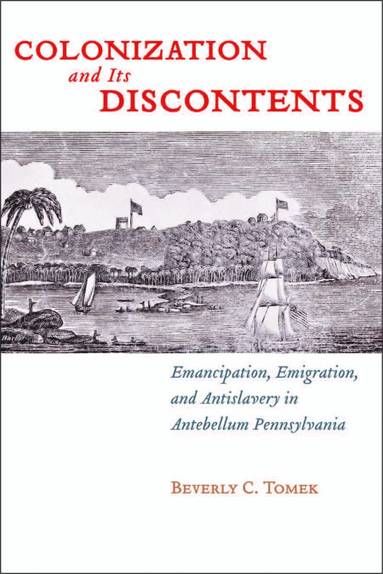 bokomslag Colonization and Its Discontents