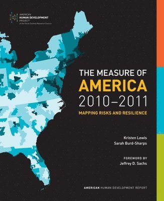 Kristen Lewis, Sarah Burd-Sharps - Measure of America, 2010-2011, Inbunden