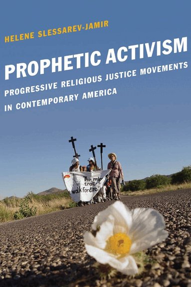 Helene Slessarev-Jamir - Prophetic Activism, Häftad