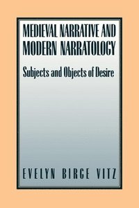 bokomslag Medieval Narratives and Modern Narratology