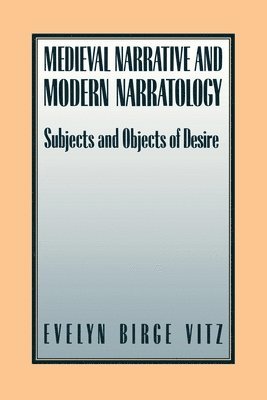 Medieval Narratives and Modern Narratology 1