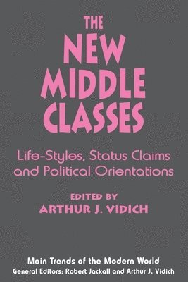 The New Middle Classes 1