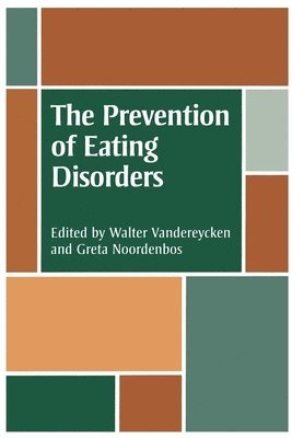 The Prevention of Eating Disorders 1