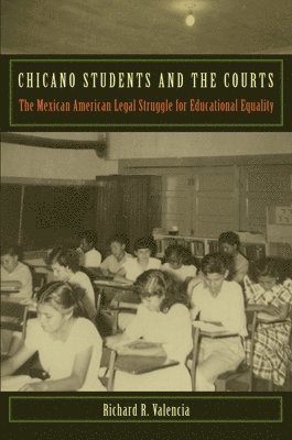 Chicano Students and the Courts 1