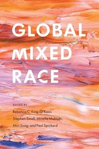 bokomslag Global Mixed Race