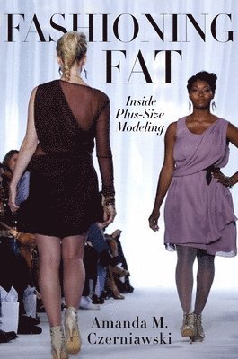 bokomslag Fashioning Fat