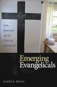 bokomslag Emerging Evangelicals