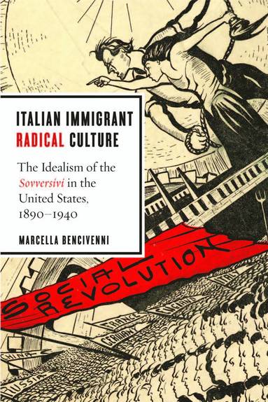 bokomslag Italian Immigrant Radical Culture