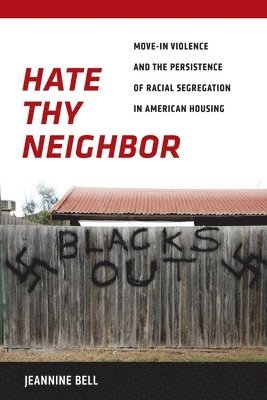 Hate Thy Neighbor 1