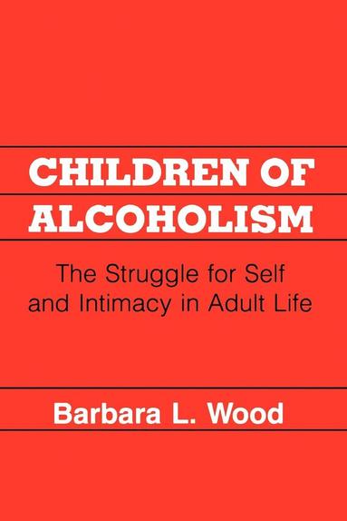 bokomslag Children of Alcoholism
