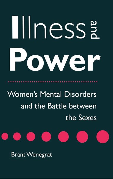 bokomslag Illness and Power