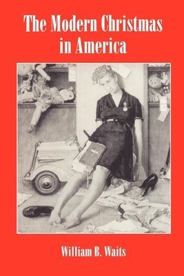 The Modern Christmas in America 1