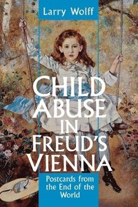 bokomslag Child Abuse in Freud's Vienna