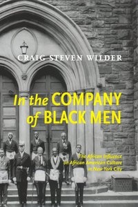 bokomslag In The Company Of Black Men