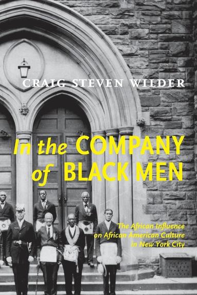 bokomslag In the Company of Black Men