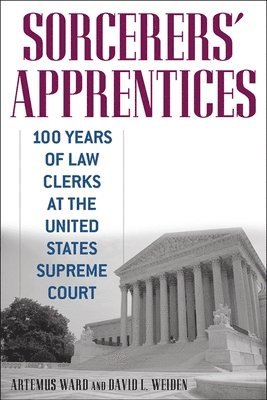 Artemus Ward, David L Weiden, David L. Weiden - Sorcerers' Apprentices, Häftad