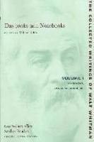 Daybooks and Notebooks: Volumes I-III 1