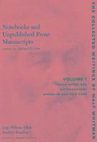 Notebooks and Unpublished Prose Manuscripts: Volumes I-VI 1