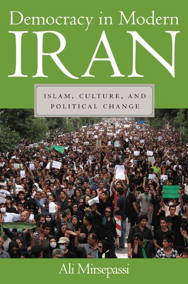 Ali Mirsepassi - Democracy in Modern Iran, Inbunden